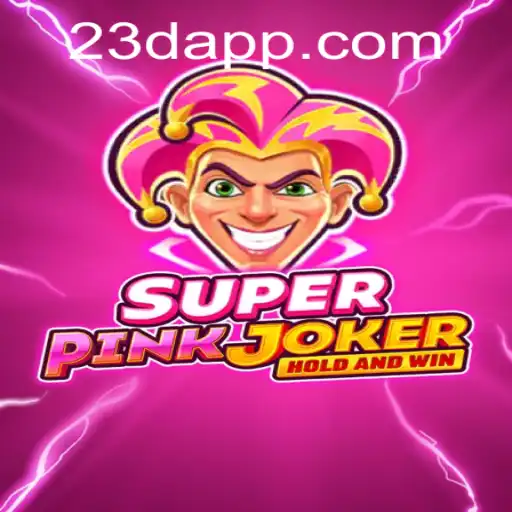 Descubra o Fascinante Mundo de SuperPinkJoker e a Inovadora Palavra-Chave '23D'
